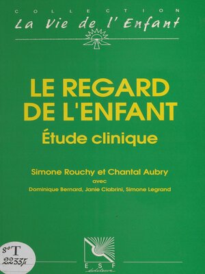 cover image of Le Regard de l'enfant